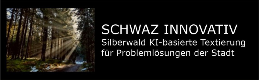 schwazer silberwald